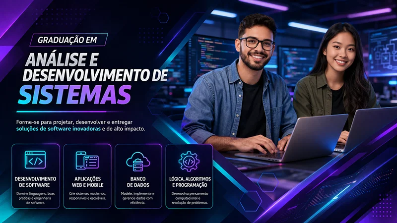 Imagem do curso de CST EM ANÁLISE E DESENVOLVIMENTO DE SISTEMAS